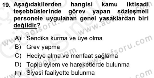 Kamu Personel Hukuku Dersi 2018 - 2019 Yılı (Final) Dönem Sonu Sınav Soruları 19. Soru