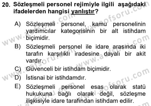 Kamu Personel Hukuku Dersi 2018 - 2019 Yılı (Final) Dönem Sonu Sınav Soruları 20. Soru