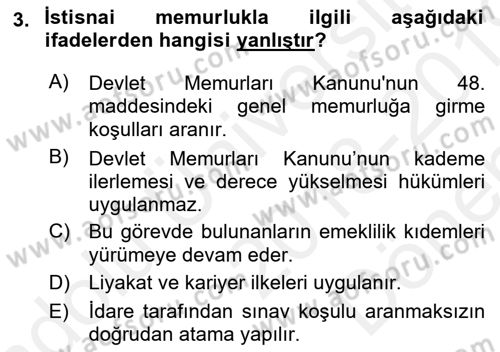 Kamu Personel Hukuku Dersi 2018 - 2019 Yılı (Final) Dönem Sonu Sınav Soruları 3. Soru