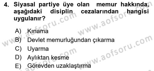 Kamu Personel Hukuku Dersi 2018 - 2019 Yılı (Final) Dönem Sonu Sınav Soruları 4. Soru