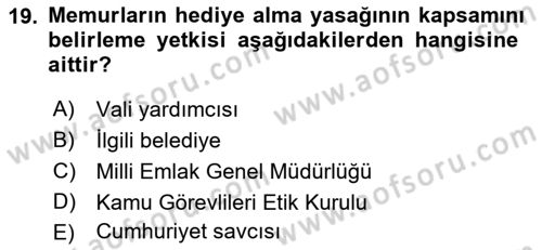 Kamu Personel Hukuku Dersi 2019 - 2020 Yılı (Vize) Ara Sınav Soruları 19. Soru