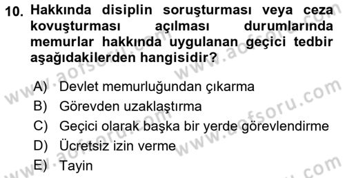 Kamu Personel Hukuku Dersi 2019 - 2020 Yılı (Final) Dönem Sonu Sınav Soruları 10. Soru