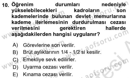 Kamu Personel Hukuku Dersi 2020 - 2021 Yılı Yaz Okulu Sınav Soruları 10. Soru