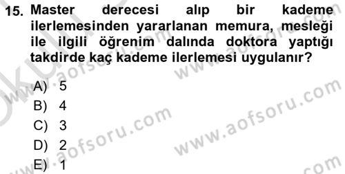 Kamu Personel Hukuku Dersi 2020 - 2021 Yılı Yaz Okulu Sınav Soruları 15. Soru