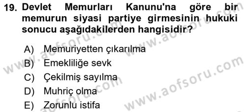 Kamu Personel Hukuku Dersi 2020 - 2021 Yılı Yaz Okulu Sınav Soruları 19. Soru