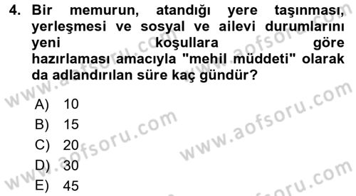 Kamu Personel Hukuku Dersi 2020 - 2021 Yılı Yaz Okulu Sınav Soruları 4. Soru