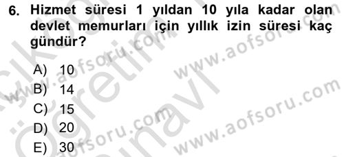 Kamu Personel Hukuku Dersi 2020 - 2021 Yılı Yaz Okulu Sınav Soruları 6. Soru