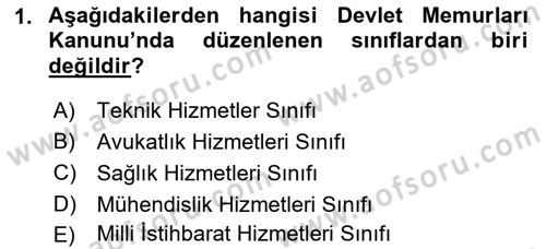 Kamu Personel Hukuku Dersi 2021 - 2022 Yılı (Vize) Ara Sınav Soruları 1. Soru