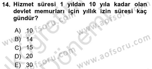 Kamu Personel Hukuku Dersi 2021 - 2022 Yılı (Vize) Ara Sınav Soruları 14. Soru