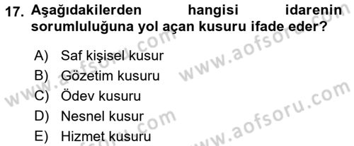 Kamu Personel Hukuku Dersi 2021 - 2022 Yılı (Vize) Ara Sınav Soruları 17. Soru