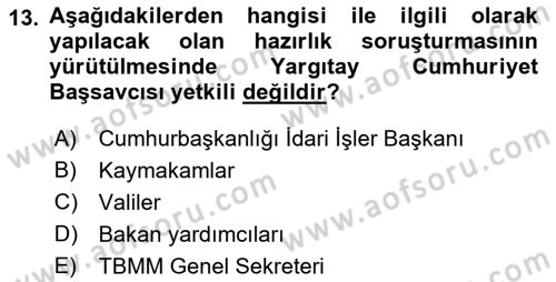 Kamu Personel Hukuku Dersi 2021 - 2022 Yılı (Final) Dönem Sonu Sınav Soruları 13. Soru