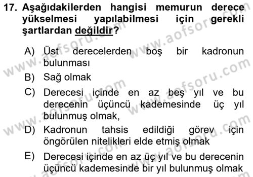 Kamu Personel Hukuku Dersi 2021 - 2022 Yılı (Final) Dönem Sonu Sınav Soruları 17. Soru