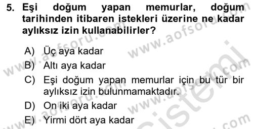 Kamu Personel Hukuku Dersi 2021 - 2022 Yılı (Final) Dönem Sonu Sınav Soruları 5. Soru