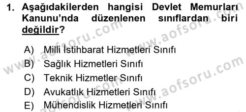 Kamu Personel Hukuku Dersi 2021 - 2022 Yılı Yaz Okulu Sınav Soruları 1. Soru