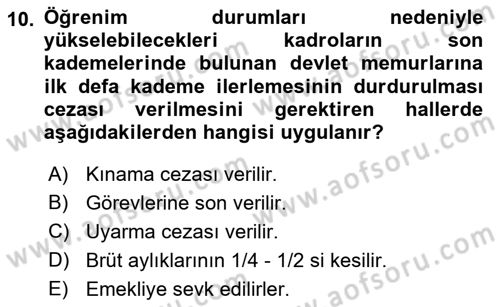 Kamu Personel Hukuku Dersi 2021 - 2022 Yılı Yaz Okulu Sınav Soruları 10. Soru