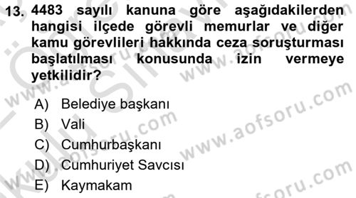 Kamu Personel Hukuku Dersi 2021 - 2022 Yılı Yaz Okulu Sınav Soruları 13. Soru