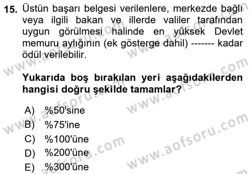 Kamu Personel Hukuku Dersi 2021 - 2022 Yılı Yaz Okulu Sınav Soruları 15. Soru