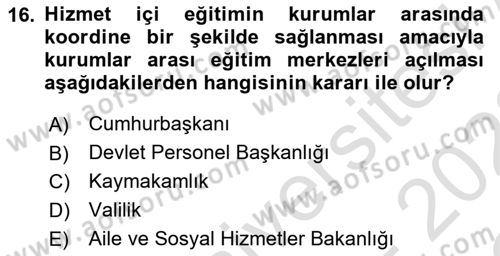 Kamu Personel Hukuku Dersi 2021 - 2022 Yılı Yaz Okulu Sınav Soruları 16. Soru
