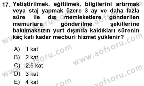 Kamu Personel Hukuku Dersi 2021 - 2022 Yılı Yaz Okulu Sınav Soruları 17. Soru