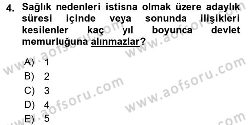 Kamu Personel Hukuku Dersi 2021 - 2022 Yılı Yaz Okulu Sınav Soruları 4. Soru