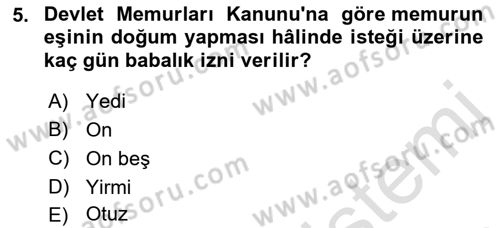 Kamu Personel Hukuku Dersi 2021 - 2022 Yılı Yaz Okulu Sınav Soruları 5. Soru