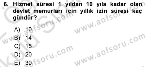 Kamu Personel Hukuku Dersi 2021 - 2022 Yılı Yaz Okulu Sınav Soruları 6. Soru