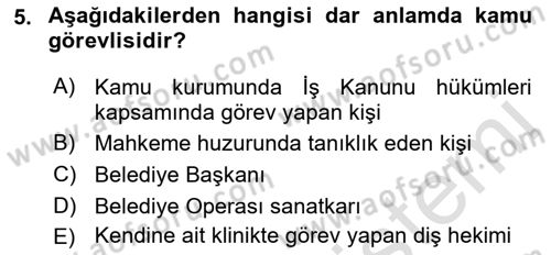 Kamu Personel Hukuku Dersi 2022 - 2023 Yılı (Vize) Ara Sınav Soruları 5. Soru