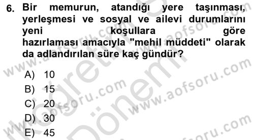Kamu Personel Hukuku Dersi Ara Sınavı Deneme Sınav Soruları 6. Soru