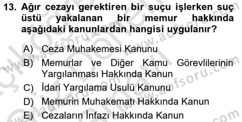 Kamu Personel Hukuku Dersi 2022 - 2023 Yılı (Final) Dönem Sonu Sınav Soruları 13. Soru