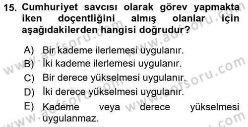 Kamu Personel Hukuku Dersi 2022 - 2023 Yılı (Final) Dönem Sonu Sınav Soruları 15. Soru