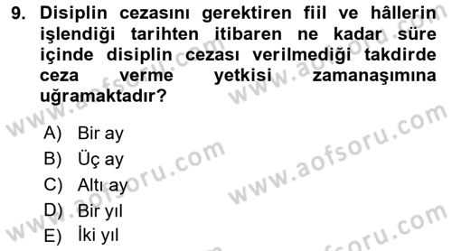 Kamu Personel Hukuku Dersi 2022 - 2023 Yılı (Final) Dönem Sonu Sınav Soruları 9. Soru