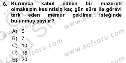 Kamu Personel Hukuku Dersi 2022 - 2023 Yılı Yaz Okulu Sınav Soruları 6. Soru