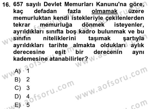 Kamu Personel Hukuku Dersi 2023 - 2024 Yılı (Final) Dönem Sonu Sınav Soruları 16. Soru