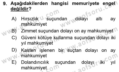 Kamu Personel Hukuku Dersi 2024 - 2025 Yılı (Vize) Ara Sınav Soruları 9. Soru