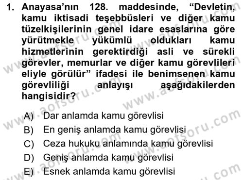 Kamu Personel Hukuku Dersi 2024 - 2025 Yılı (Final) Dönem Sonu Sınav Soruları 1. Soru
