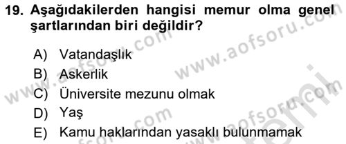 Kamu Personel Hukuku Dersi 2024 - 2025 Yılı (Final) Dönem Sonu Sınav Soruları 19. Soru