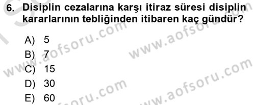 Kamu Personel Hukuku Dersi 2024 - 2025 Yılı (Final) Dönem Sonu Sınav Soruları 6. Soru