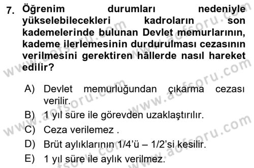 Kamu Personel Hukuku Dersi 2024 - 2025 Yılı (Final) Dönem Sonu Sınav Soruları 7. Soru