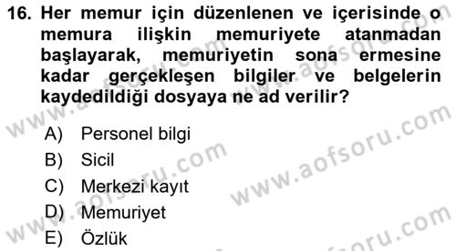 Kamu Personel Hukuku Dersi 2024 - 2025 Yılı Yaz Okulu Sınav Soruları 16. Soru