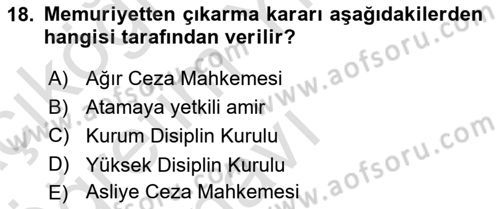 Kamu Personel Hukuku Dersi 2024 - 2025 Yılı Yaz Okulu Sınav Soruları 18. Soru