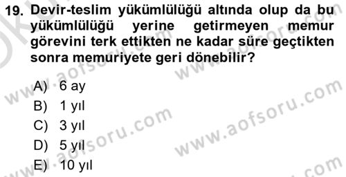 Kamu Personel Hukuku Dersi 2024 - 2025 Yılı Yaz Okulu Sınav Soruları 19. Soru