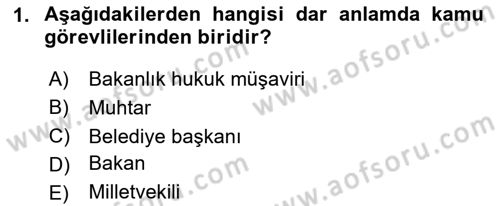 Kamu Personel Hukuku Dersi 2025 - 2026 Yılı (Vize) Ara Sınav Soruları 1. Soru