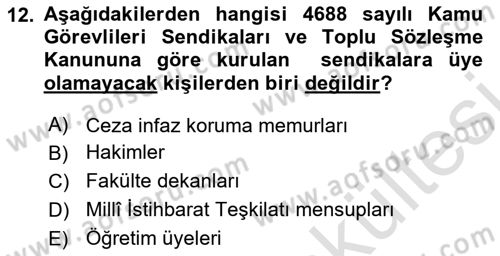 Kamu Personel Hukuku Dersi 2025 - 2026 Yılı (Vize) Ara Sınav Soruları 12. Soru