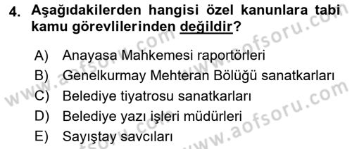 Kamu Personel Hukuku Dersi 2025 - 2026 Yılı (Vize) Ara Sınav Soruları 4. Soru