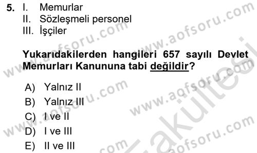 Kamu Personel Hukuku Dersi 2025 - 2026 Yılı (Vize) Ara Sınav Soruları 5. Soru