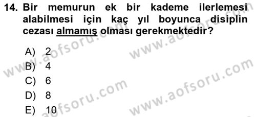 Kamu Personel Hukuku Dersi 2025 - 2026 Yılı (Final) Dönem Sonu Sınav Soruları 14. Soru