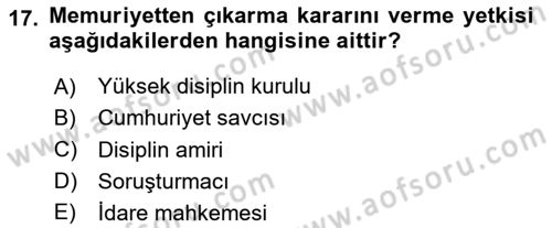Kamu Personel Hukuku Dersi 2025 - 2026 Yılı (Final) Dönem Sonu Sınav Soruları 17. Soru