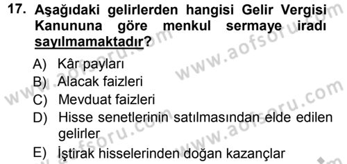 Özel Vergi Hukuku 1 Dersi 2012 - 2013 Yılı (Vize) Ara Sınav Soruları 17. Soru