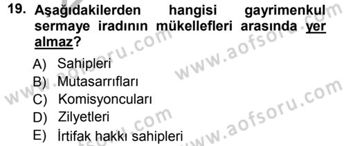 Özel Vergi Hukuku 1 Dersi 2012 - 2013 Yılı (Vize) Ara Sınav Soruları 19. Soru
