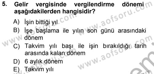 Özel Vergi Hukuku 1 Dersi 2012 - 2013 Yılı (Vize) Ara Sınav Soruları 5. Soru